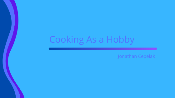 Cooking As a Hobby
